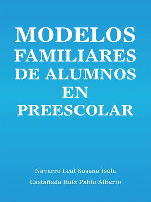 cover image of Modelos Familiares De Alumnos En Preescolar